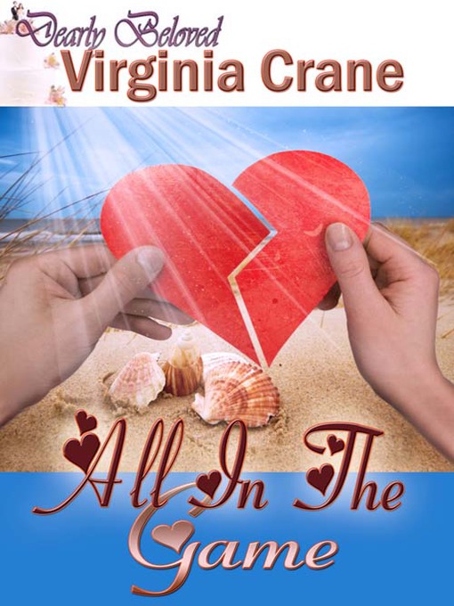 Title details for All In The Game by Virginia Crane - Available